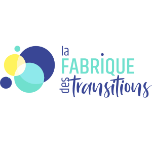 Fabrique des Transitions